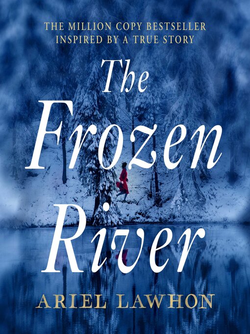 Title details for The Frozen River by Ariel Lawhon - Available